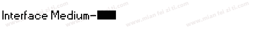 Interface Medium字体转换